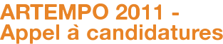ARTEMPO 2011 - Appel à candidatures