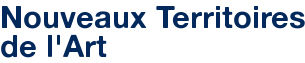 Nouveaux Territoires de l'Art