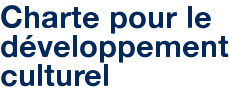 Charte pour le développement culturel