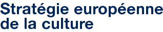 Stratégie européenne de la culture