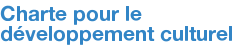 Charte pour le développement culturel