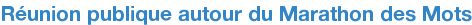 Réunion publique autour du Marathon des Mots