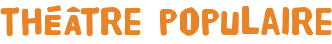 théâtre populaire