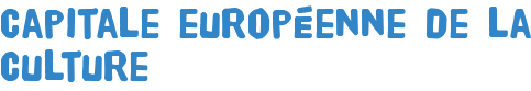 Capitale européenne de la culture