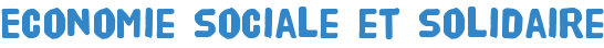Economie sociale et solidaire