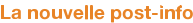La nouvelle post-info