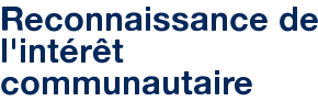 Reconnaissance de l'intérêt communautaire